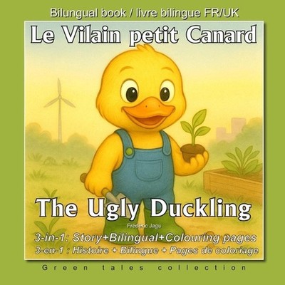 The Ugly Duckling_ le Vilain petit Canard: Une fable de r?silience et de transit