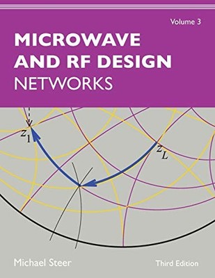 Microwave and RF Design, Volum - GOOD