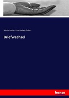 Briefwechsel Martin Luther (U. A.) Taschenbuch 420 S. Deutsch 2019 hansebooks