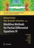 Meshfree Methods For Partial Differential Equations Iv Michael Griebel (U. A.)