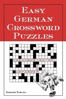 Easy German Crossword Puzzles, Paperback by Ehrlich, Suzanne, Brand New, Free...