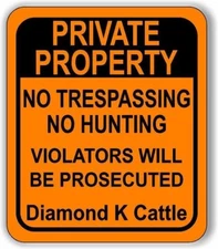 Diamond K Cattle Private Property No Trespassing Aluminum Composite Sign