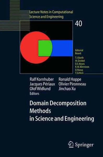 Domain Decomposition Methods in Science and Engineering by Ralf Kornhuber (Engli