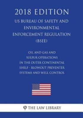 Oil And Gas And Sulfur Operations In The Outer Continental Shelf - Blowout ...