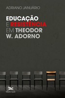 Adriano JanuáRio | EducaçãO E ResistêNcia Em Theodor W. Adorno | Taschenbuch
