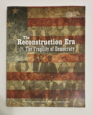 Reconstruction Era The Fragility of Democracy