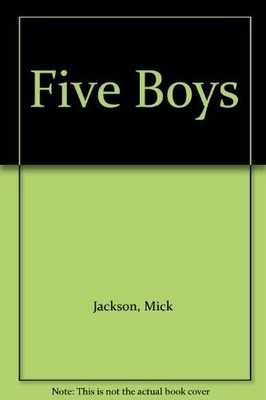 Five Boys by Jackson, Mick Paperback / softback Book The Fast Free Shipping