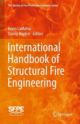 Danny Hopkin (u. a.) | International Handbook of Structural Fire Engineering