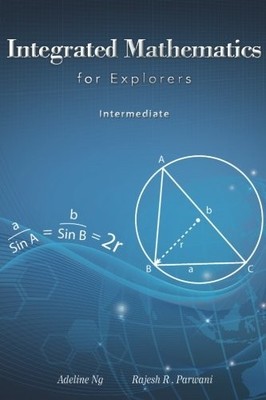 Rajesh R Parwani Adeli Integrated Mathematics for Explorers: Interme (Paperback)