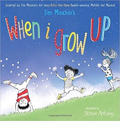 When I Grow Up - paperback Tim Minchin|Steve Antony