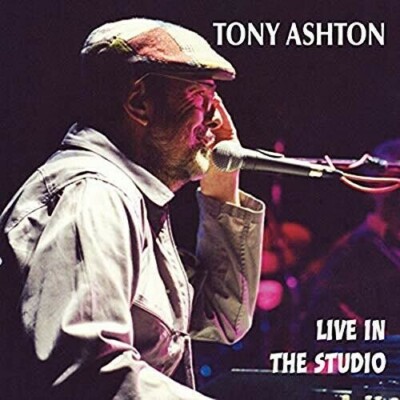 Tony Ashton - Live In The Studio [New CD]