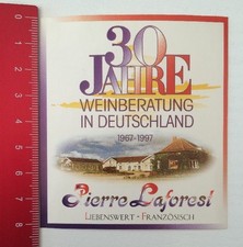 Aufkleber/Sticker:30Jahre Weinberatung In Deutschland Pierre Laforest(200416107)