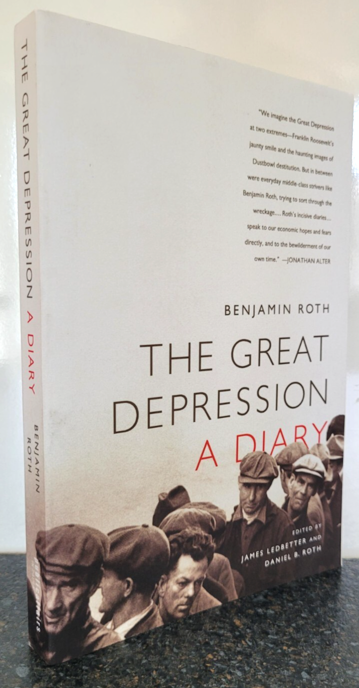 The Great Depression: A Diary -  Benjamin Roth , Paperback