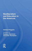Neoliberalism And Education In The Americas | Adriana PuiggróS | Buch | Englisch