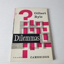 Dilemmas By Gilbert Ryle Vintage Paperback Cambridge University Press 1960
