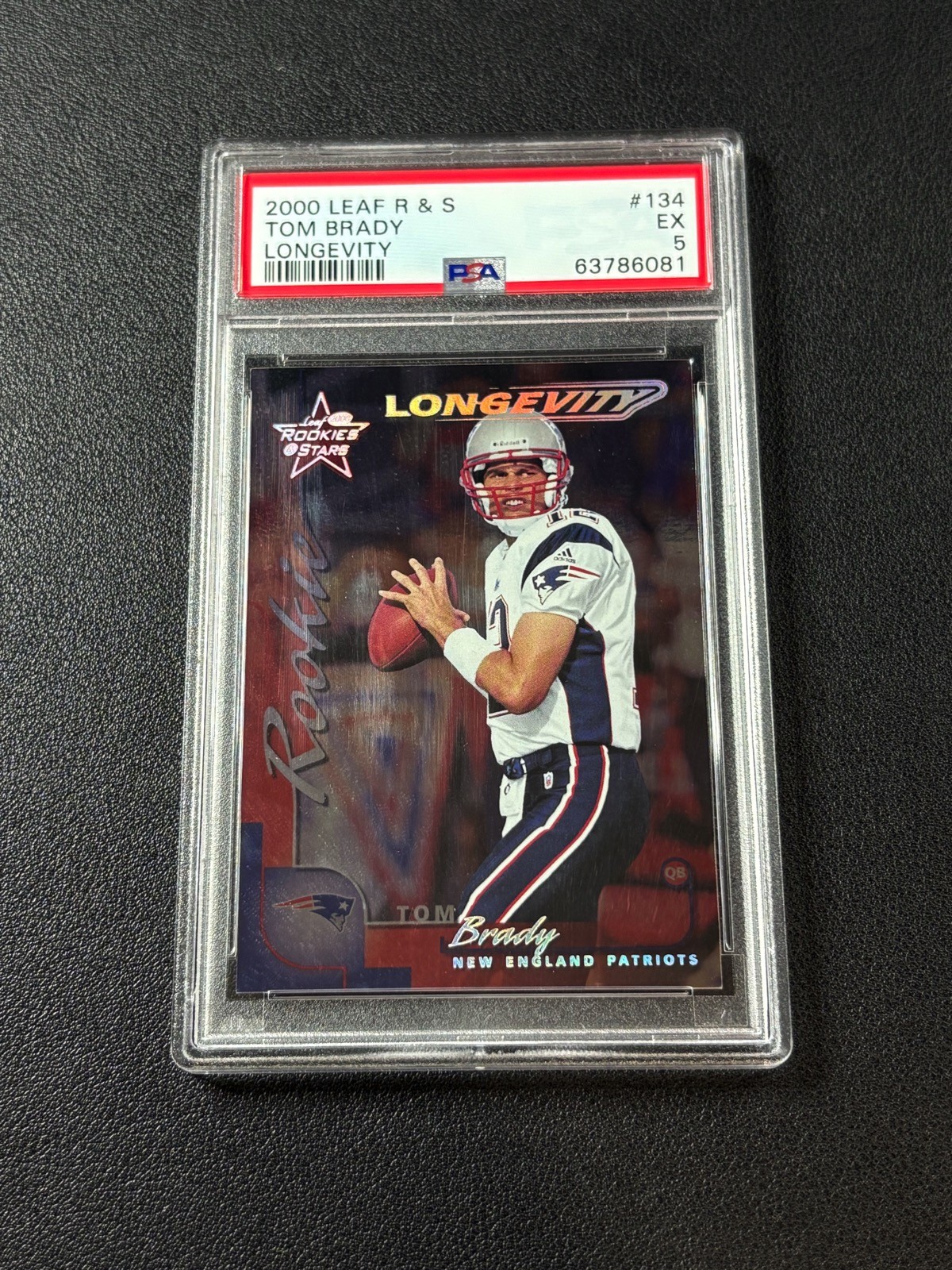 TOM BRADY PSA 5 2000 LEAF ROOKIES AND STARS #134 LONGEVITY ROOKIE 6/30 PATRIOTS