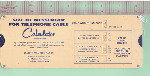 sliderule, to determine SIZE OF MESSENGER FOR TELEPHONE CABLE (S-0374)