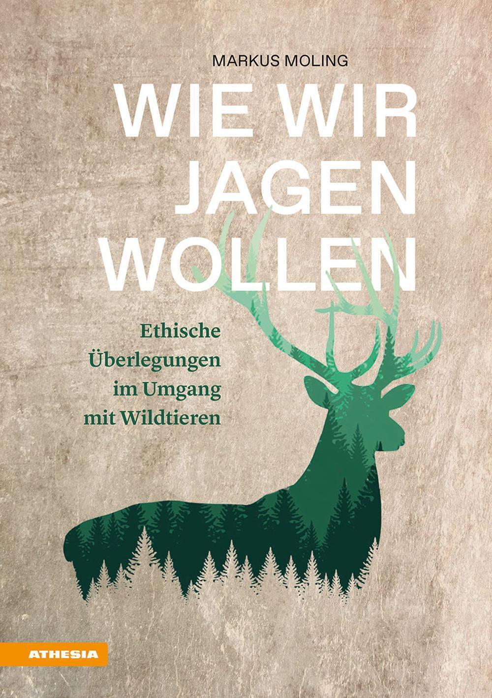 Thumbnail - Wie Wir Jagen Wollen Markus Moling 9788868395179