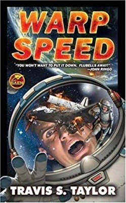 Warp Speed Mass Market Paperbound Travis S. Taylor