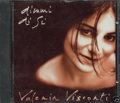 Valeria Visconti: Sag mir ja - CD 