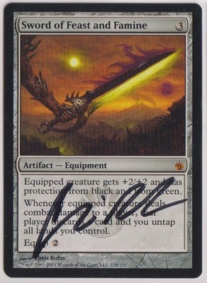 MTG Sword of Feast and Famine Mirrodin Besieged Regular Signed By Chris Rahn