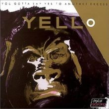 You Gotta Say Yes To Another Excess von Yello | CD | Zustand akzeptabel