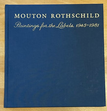 Mouton Rothschild: Paintings for the Labels 1...