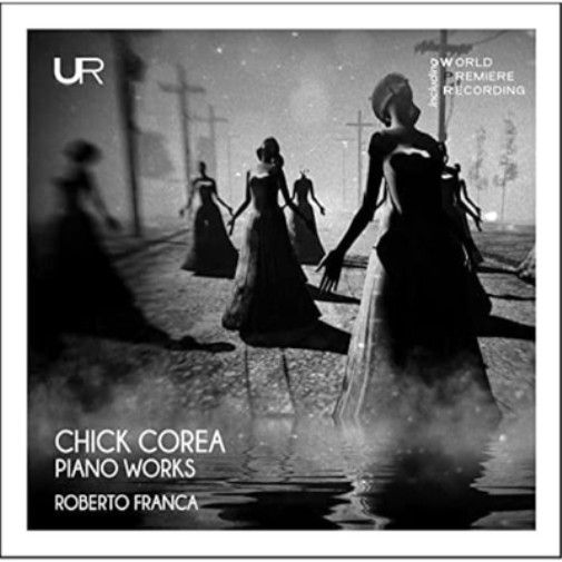 Альбом Chick Corea Chick Corea: Фортепианные произведения (CD) (ИМПОРТ ИЗ Великобритании)