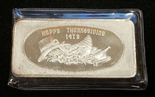 1 oz .999 Fine Silver Bar - Great Lakes Mint - 1973 Happy Thanksgiving - F2592 85.05 per troy oz