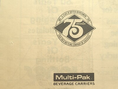 Multi-Pak Beverage Carriers Coca-Cola Louisville KY 75th Vintage Print Ad 1976