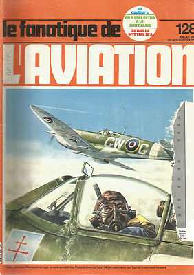 FANA DE L AVIATION N°128 SPITFIRE / BUCKER BU 133 ''BEARCAT'' / ''MYSTERE'' IV A