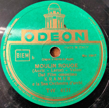 78 giri  GORNI KRAMER"UN BACIO ANCOR - MOULIN ROUGE" ODEON TW 4131 VG