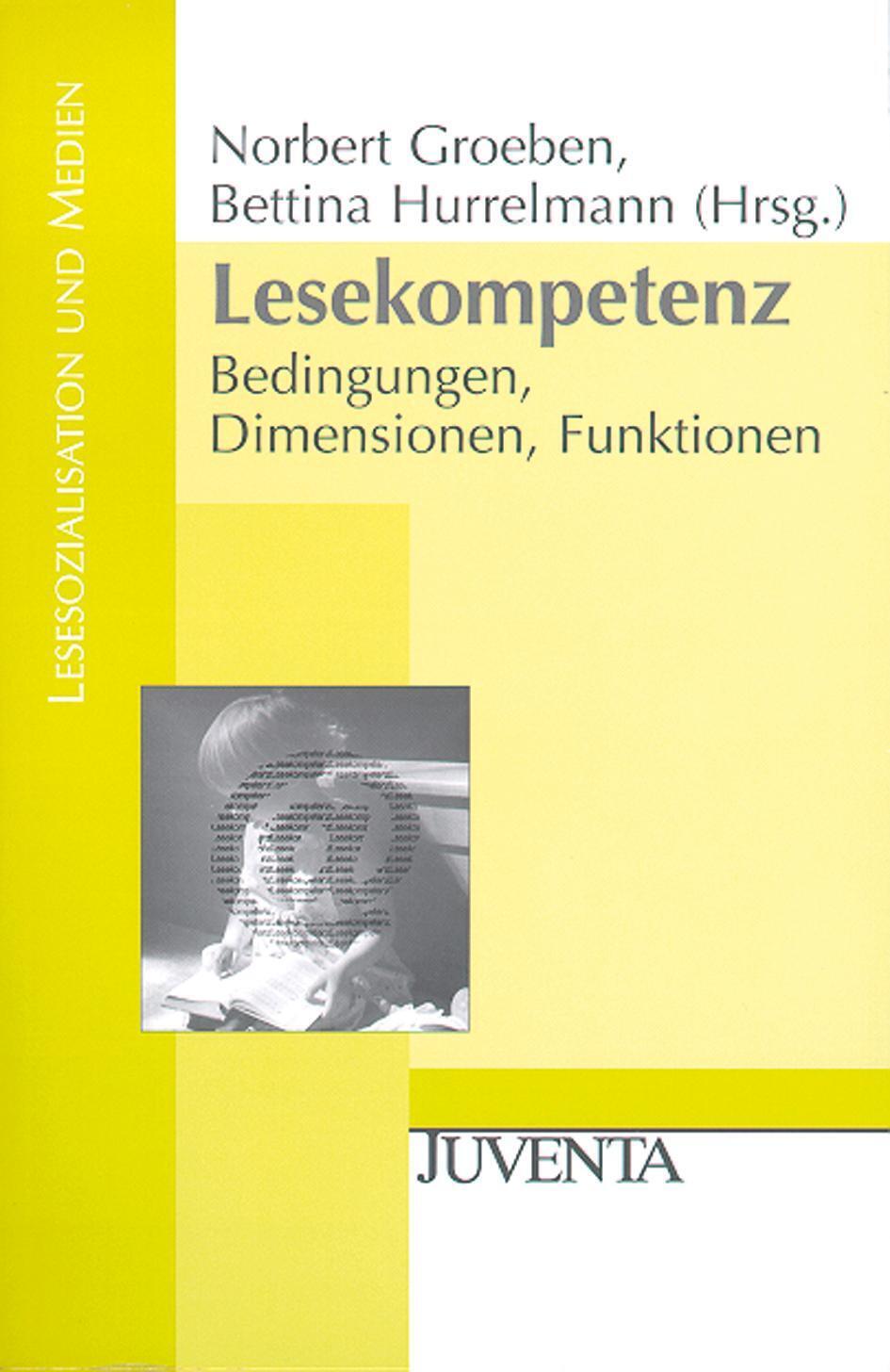 Thumbnail - Lesekompetenz Bedingungen, Dimensionen, Funktionen Norbert Groeben (u.