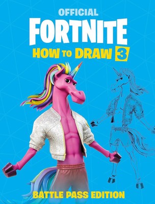 FORTNITE Official: How to Draw Volume 3 (Official Fortnite Books)