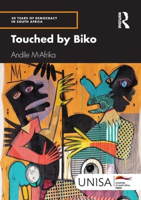TOUCHED BY BIKO by M-AFRIKA ANDILE Paperback Self Help Business