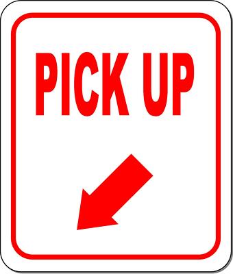 PICK UP RED 8 Arrow Variations Metal Aluminum composite sign