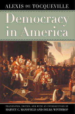 Democracy in America by Alexis de Tocqueville (Paperback, 2002)