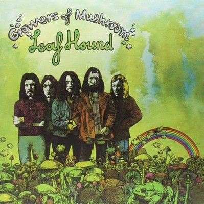 Leaf Hound Growers of Mushroom (Vinyl)
