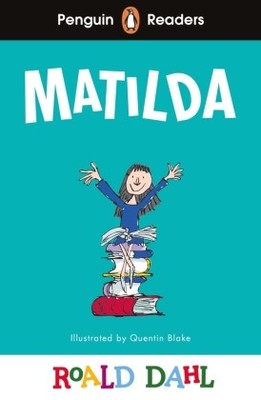 Penguin Readers Level 4: Roald Dahl Matilda (ELT Graded Reader) | Dahl, Roald