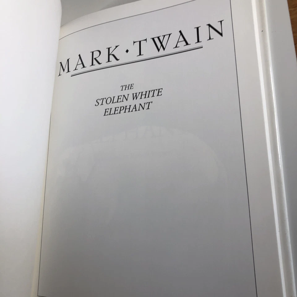 The Stolen White Elephant by Mark Twain Large Hardcover First Edition Book - Image 3 of 4