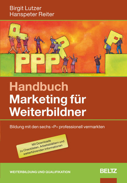 Thumbnail - Handbuch Marketing Für Weiterbildner | Birgit Lutzer, Hanspeter Reiter