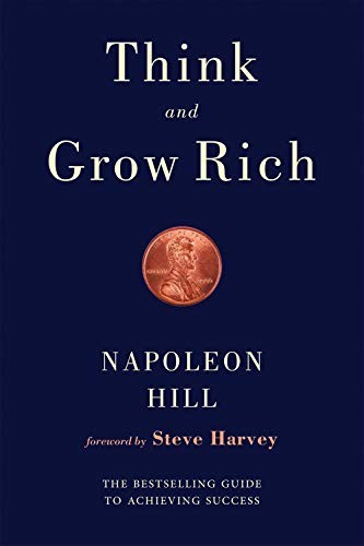 Think and Grow Rich By Napoleon Hill, Steve Harvey