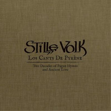 Stille Volk Los Cants De Pyrene: Two Decades of Pagan Hymns and Ancient Lor (CD)