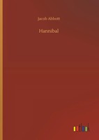 Jacob Abbott | Hannibal | Buch | Englisch (2019) | 164 S. | Outlook Verlag