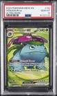 2023 POKEMON MEW EN-151 ULTRA RARE #182 VENUSAUR EX PSA 10