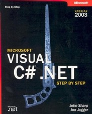 Microsoft Visual C . Net 2003 Paperback Jon, Sharp, John Jagger