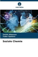 Yerkin Aibassov (U. A.) | Soziale Chemie | Taschenbuch | Deutsch (2023) | 124 S.