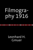 Leonhard GmüR | Filmography 1916 | Taschenbuch | Englisch (2016) | 568 S.