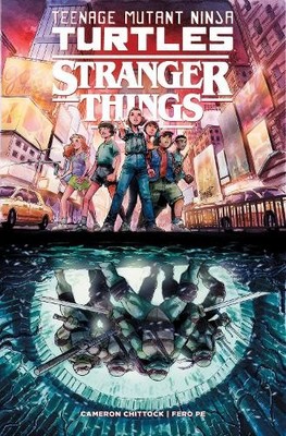Cameron Chittoc Teenage Mutant Ninja Turtles x Strang (Taschenbuch) (US IMPORT)