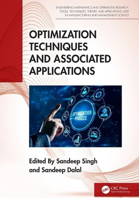Optimization Techniques and Associated Applications by Sandeep Singh Paperback B
